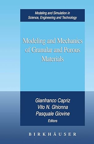 modeling and mechanics of granular and porous material 2002nd edition gianfranco capriz ,vito n ghionna