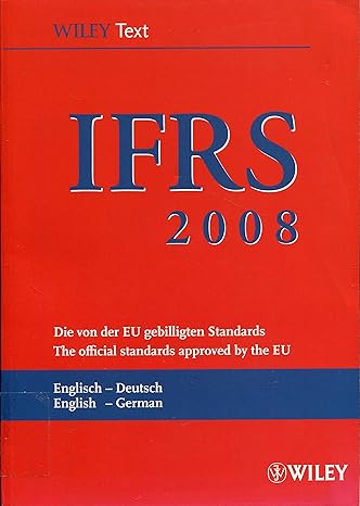 international financial reporting standards 2008 deutsche englische 1st edition wiley vch 3527503684,