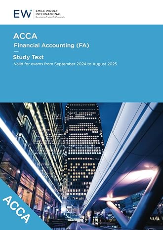 acca financial accounting study text 2024 25 1st edition emile woolf international 1848432623, 978-1848432628