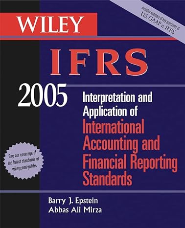 wiley ifrs 2005 interpretation and application of international accounting and financial reporting standards