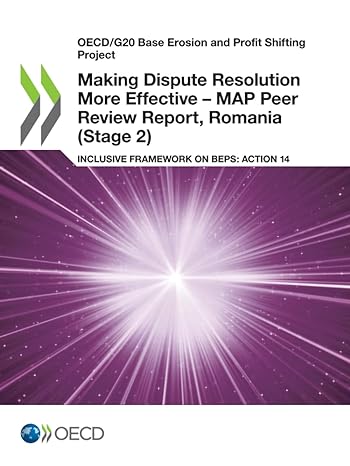 making dispute resolution more effective map peer review report romania inclusive framework on beps action 14