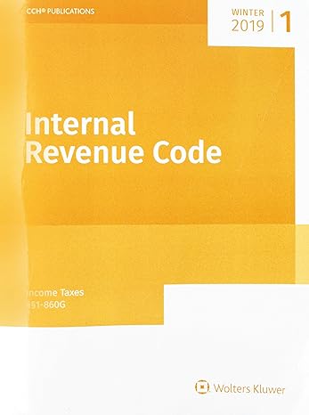 internal revenue code income estate gift employment and excise taxes winter 1st edition wolters kluwer