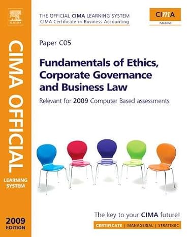 cima official learning system fundamentals of ethics corporate governance and business law 3rd edition larry