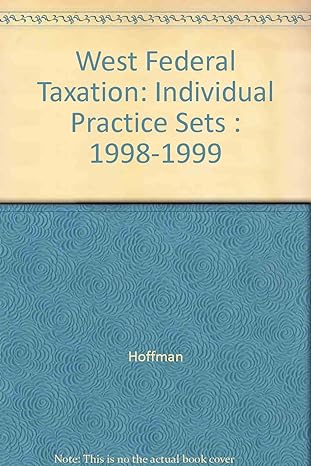 practice set to accompany wft individual income taxes 1999 16th edition william hoffman ,jim smith ,eugene