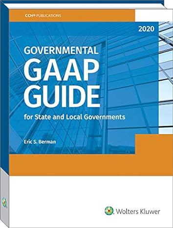 governmental gaap guide 2020 1st edition eric s berman ,cpa 0808048023, 978-0808048022