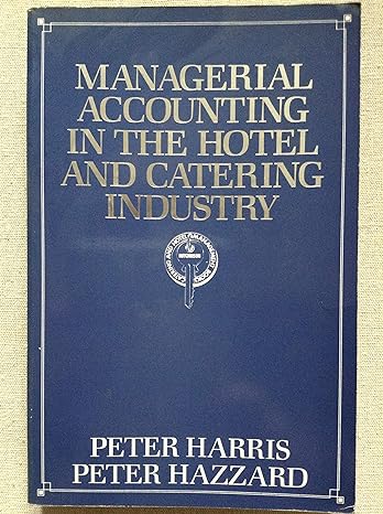 managerial accounting in the hotel and catering industry 1st edition stanley thornes 009173021x,