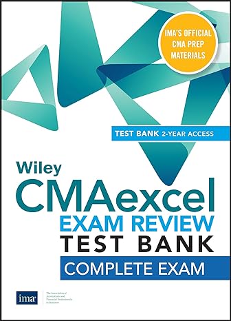 wiley cmaexcel learning system exam review 2020 test bank complete exam 1st edition ima 1119591953,