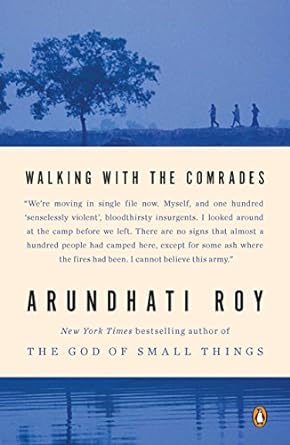 walking with the comrades 1st edition arundhati roy 014312059x, 978-0143120599