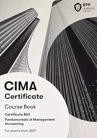 cima ba2 fundamentals of management accounting course book 1st edition bpp learning media 1509736050,