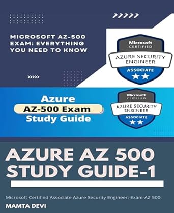 azure az 500 study guide 1 microsoft certified associate azure security engineer exam az 500 1st edition