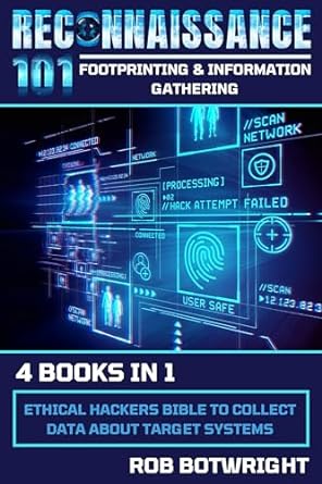 reconnaissance 101 footprinting and information gatherin ethical hackers bible to collect data about target