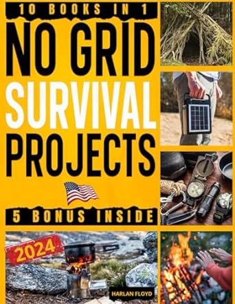 no grid survival projects bible secrets to unlocking your inner pioneer 2000 days of do it yourself projects