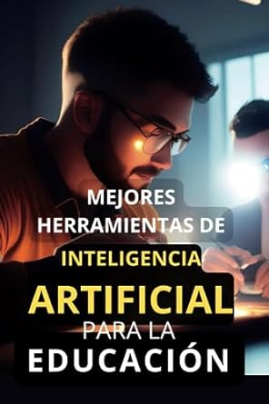 mejores herramientas de inteligencia artificial para la educacion top aplicaciones ia para docentes y