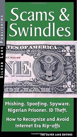 scams and swindles 1st edition the silver lake 1563437864, 978-1563437861