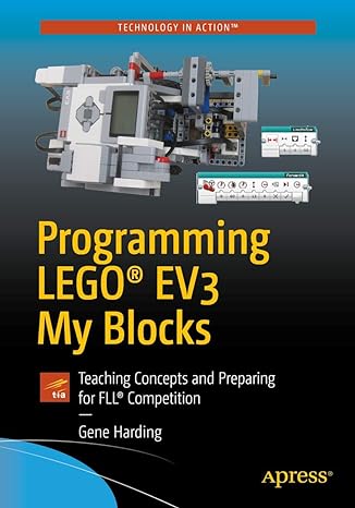 programming lego ev3 my blocks teaching concepts and preparing for fll competition 1st edition gene harding