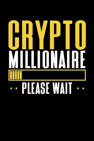 crypto millionaire dot grid jounal todo exercise book or diary 6 x 9 120 pages 1st edition be mi crypto store