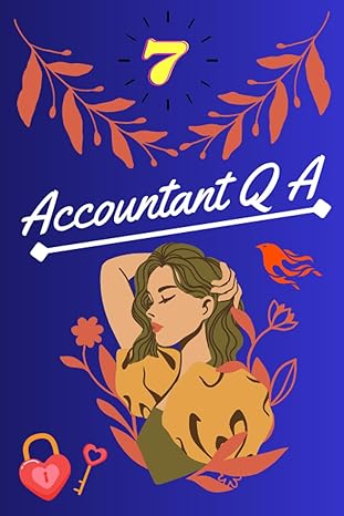 7 accountant q and a for women accountantqa paperback 8 5x11 120 nobleed 1st edition ratsel wortes b0c87vyvqs