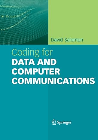 coding for data and computer communications 1st edition david salomon 1441935460, 978-1441935465