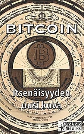 bitcoin itsen isyyden uusi kuva 1st edition knut svanholm ,thomas brand 991696663x, 978-9916966631