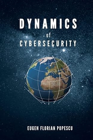 dynamics of cybersecurity landmarks for holistic management of security in a technological context 1st
