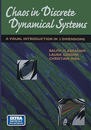 chaos in discrete dynamical systems a visual introduction in 2 dimensions 1st edition ralph abraham ,laura