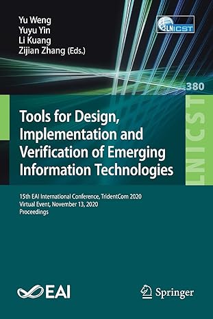 tools for design implementation and verification of emerging information technologies 15th eai international