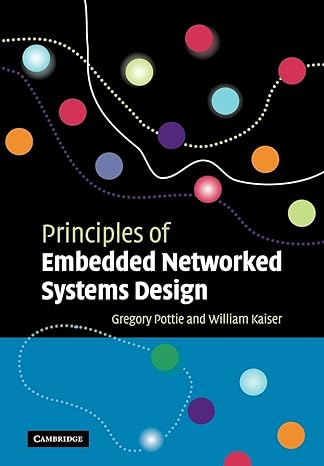 Principles Of Embedded Networked Systems Design