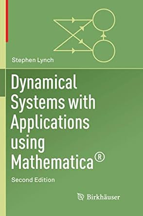 Dynamical Systems With Applications Using Mathematica