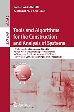 tools and algorithms for the construction and analysis of systems 17th international conference tacas 2011