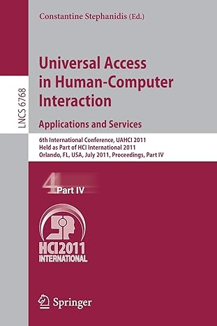 universal access in human computer interaction applications and services 6th international conference uahci