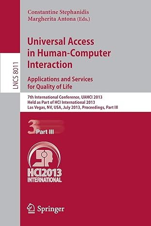 universal access in human computer interaction applications and services for quality of life 7th