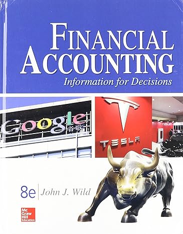 gen combo financial accounting information for decisions connect access card 8th edition john wild