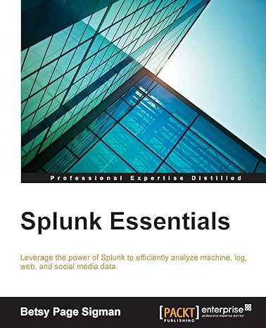 splunk essentials 1st edition betsy page sigman 1784398381, 978-1784398385