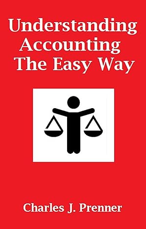 understanding accounting the easy way 1st edition charles prenner b08yjqx64t