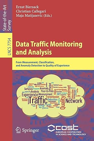 data traffic monitoring and analysis from measurement classification and anomaly detection to quality of