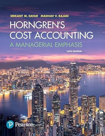 horngrens cost accounting plus mylab accounting with pearson etext access card package 16th edition srikant