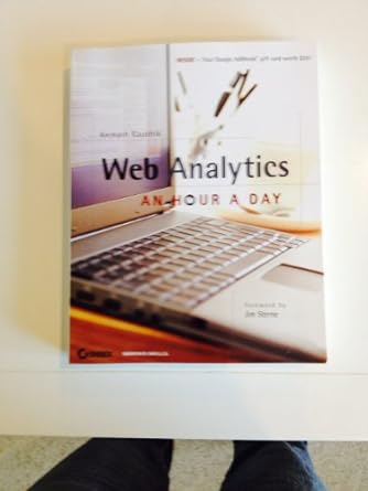 web analytics an hour a day 1st edition avinash kaushik 0470130652, 978-0470130650