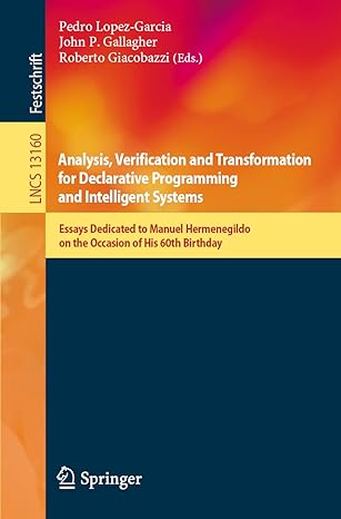 analysis verification and transformation for declarative programming and intelligent systems essays dedicated