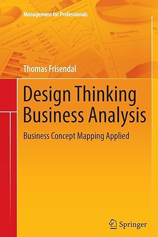 design thinking business analysis business concept mapping applied 2012 edition thomas frisendal 3642434827,