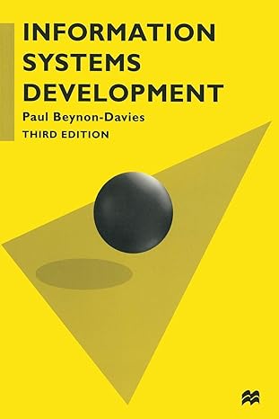 information systems development an introduction to information systems engineering 3rd edition paul