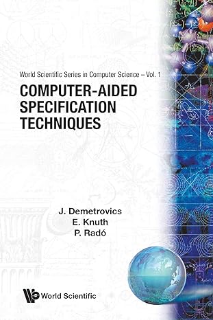 computer aided specification techniques 1st edition j demetrovics 9971500957, 978-9971500955