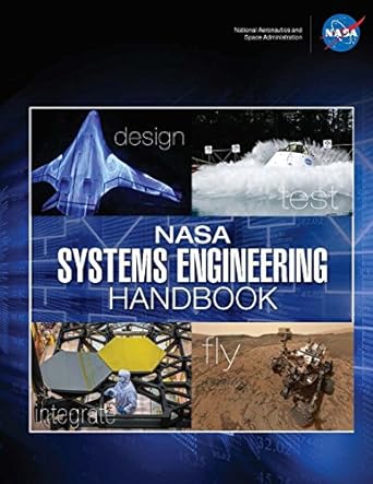 nasa systems engineering handbook nasa sp 20 6105 rev2 design test integrate fly revised edition national