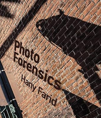 photo forensics 1st edition hany farid 0262537001, 978-0262537001