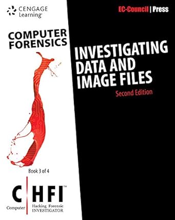 computer forensics investigating data and image files 2nd edition ec council 1305883497, 978-1305883499