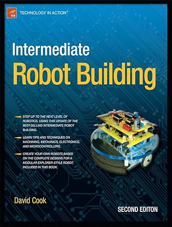 intermediate robot building 1st edition david cook 1430227540, 978-1430227540