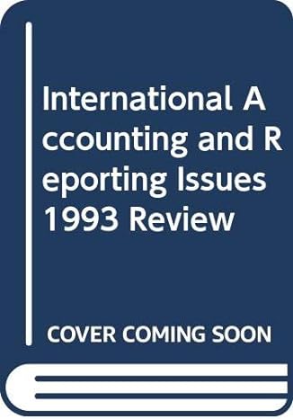 international accounting and reporting issues 1993 review 1st edition  9211044375, 978-9211044379