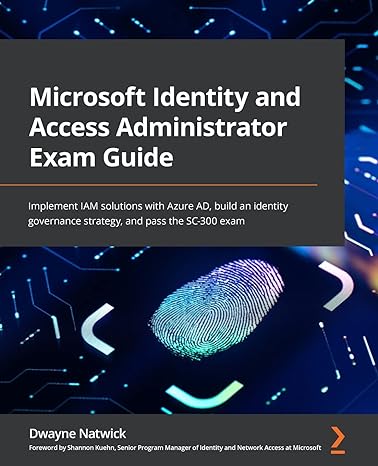 microsoft identity and access administrator exam guide implement iam solutions with azure ad build an