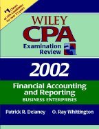 wiley cpa examination review 2002 financial accounting and reporting by delaney patrick r whittington o ray