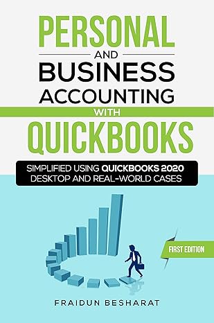 personal and business accounting with quickbooks simplified using quickbooks 2020 desktop and real world