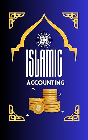 islamic accounting principles practices and applications 1st edition humera shazia b0b3lk8rr5, b0bw4xmgbj